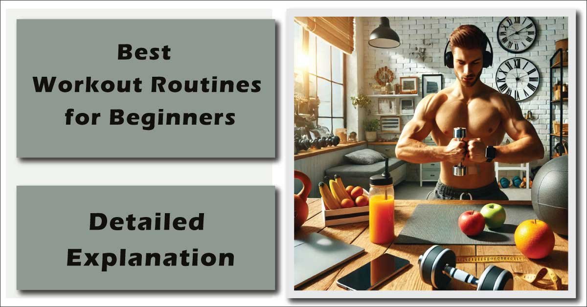 Best Workout Routines for Beginners