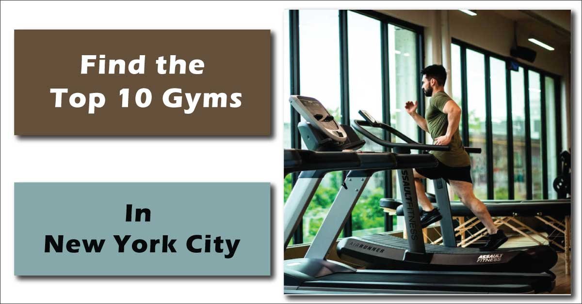 Find the Top 10 Gyms Near Me in New York City