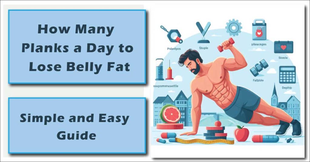 How Many Planks a Day to Lose Belly Fat